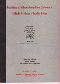 Proceedings of the Fourth International Conference of Sri Lanka Association of Buddhist Studies