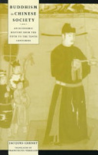 Buddhism in Chinese Society: An Economic History from the Fifth to the Tenth Centuries
