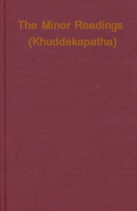 The Minor Readings (Khuddakapatha)