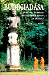 Buddhadasa; Theravada Buddhism and Modernist Reform in Thailand