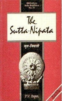 The Sutta nipāta = Sutanipāto : one of the oldest canonical books of the Buddhism for the first time edited in Devanagari Characters