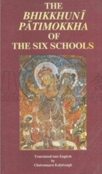 The Bhikkhunī pātimokkha of the six schools