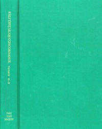 Pāli Tipiṭakam concordance, being a concordance in Pāli to the Three baskets of Buddhist scriptures in the Indian order of letters Vol.2  ( K - N )