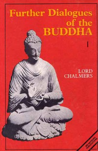 Further dialogues of the Buddha Vol.1