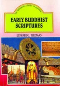 Early Buddhist scriptures : a selection