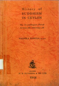 History of Buddhism in Ceylon; the Anuradhapura period, 3d century BC--10th century AD