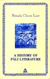 A history of Pāli literature