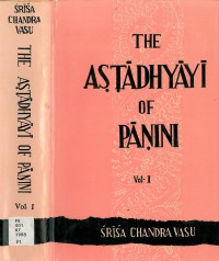The Aṣṭādhyāyī of Pāṇini Vol.I