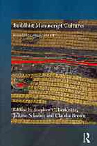 Buddhist Manuscript Cultures: Knowledge, Ritual, and Art