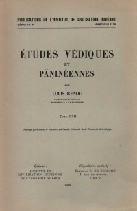 Etudes Vediques Et Panineennes Vol 17