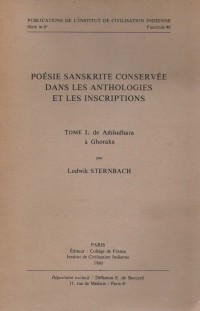 Poésie sanskrite dans les anthologies et les inscriptions Vol. 1