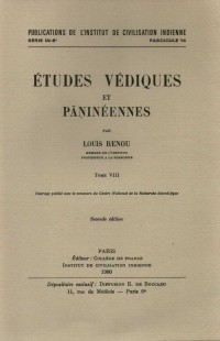 Etudes Vediques Et Panineennes Vol 8