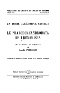 Le Prabodhacandrodaya de Kṛṣṇamiśra : un drame allégorique sanskrit