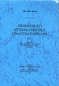 Dīghanikāyā Aṭṭhakathāṭīkā Līnatthavaṇṇanā Vol.I