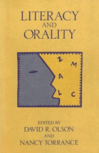 Literacy and Orality