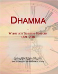 Dhamma: Western Academic and Sinhalese Buddhist Interpretations, a Study of a Religious Concept