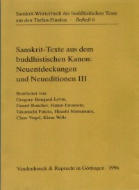 Sanskrit-Texte aus dem buddhistischen Kanon : Neuentdeckungen und Neueditionen Vol.3