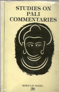 Studies On Pali Commentaries