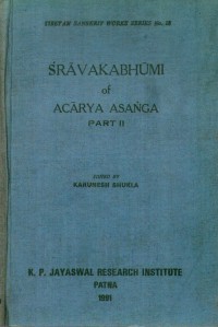 Śrāvakabhūmi of Ācārya Āsaṅga Vol.2