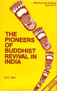 The Pioneers of Buddhist Revival in India