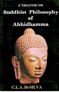 A Treatise On Buddhist Philosophy Of Abhidhamma