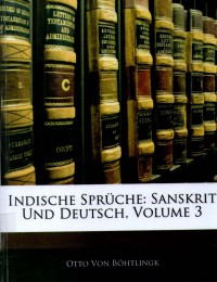 Indische Sprüche. Sanskrit und Deutsch, V.3