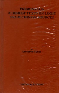 Pre-Diṅnāga Buddhist texts on logic from Chinese sources