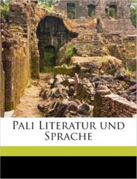 Pāli Literatur und Sprache