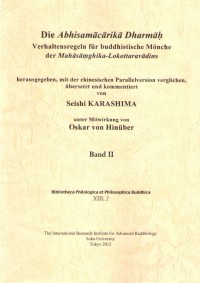 Die Abhisamācārikā Dharmāḥ : Verhaltensregeln für buddhistische Mönche der Mahāsāṃghika-Lokottaravādins Vol.2