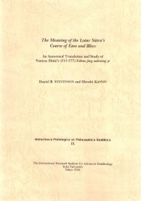 The meaning of the Lotus sūtra's course of ease and bliss : an annotated translation and study of Nanyue Huisi's (515-577) Fahua jing anlexing yi