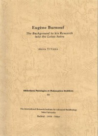 Eugène Burnouf : the background to his research into the Lotus sutra