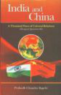 India & China: A Thousand Years of Cultural Relations