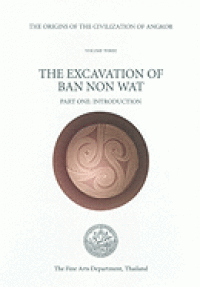 The Excavation of Ban Non Wat