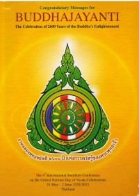 Congratulatory Messages for Buddhajayanti The Celebration of 2600 Years of the Buddha's Englightenment