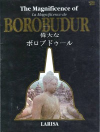 The Magnificence of La Magnificence de Borobudur