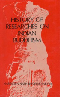 History of researches on Indian Buddhism