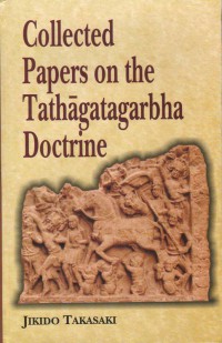 Collected on Papers on Tathāgatagarbha Doctrine