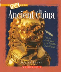 A True book : Ancient China