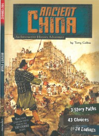 Ancient China : An Interactive History Advanture