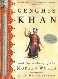 Genghis khan and the Making of the Modern World
