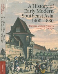 A History of early modern Southeast Asia, 1400-1830