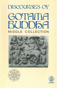 The Discourses of Gotama Buddha, middle collection