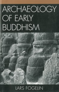 Archaeology of early Buddhism