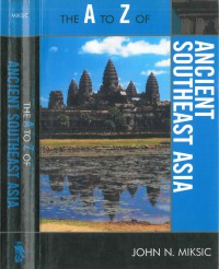 The A to Z of ancient Southeast Asia