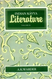 Indian Kavya Literature Vol.4