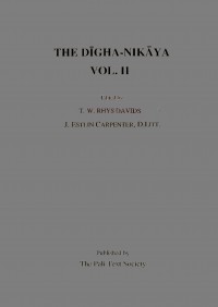 The Dīgha-nikāya Vol. II (PTS Pāli Canon)