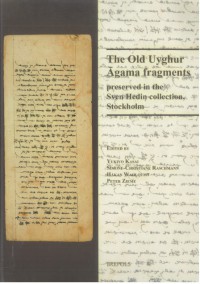 The Old Uyghur Āgama fragments preserved in the Sven Hedin collection, Stockholm