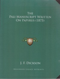 The Pali Manuscript Written On Papyrus (1875)