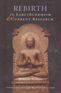 Rebirth in early Buddhism and  current research