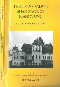 The Trans-Salwin Shan State Of Klangtung